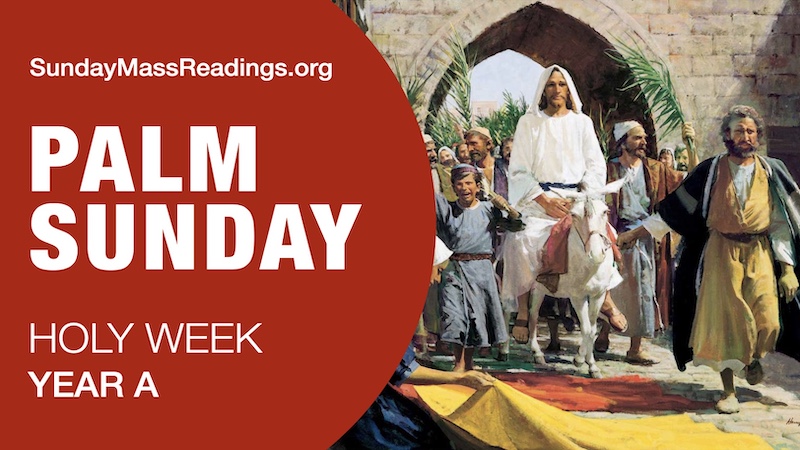 INTRODUCTION - Palm Sunday (A)
