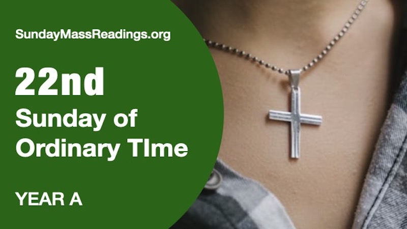 INTRODUCTION - 22nd Sunday of Year A