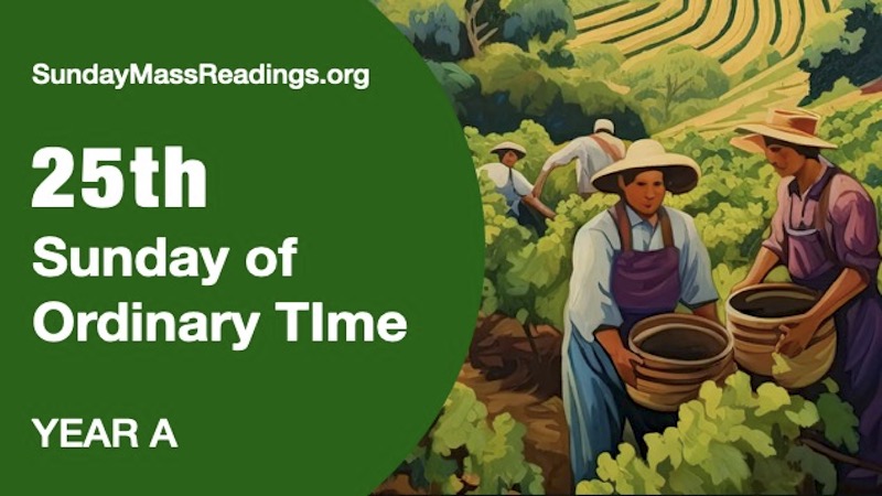 INTRODUCTION - 25th Sunday of Year A