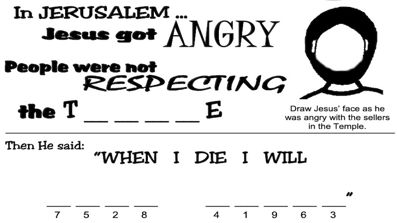 CHILDREN – 3rd Sunday of Lent B