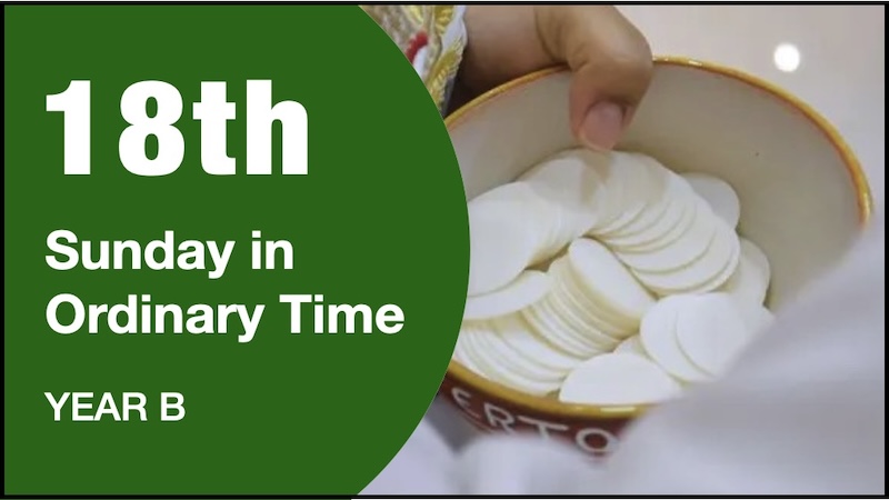 INTRODUCTION - 18th Sunday of Year B