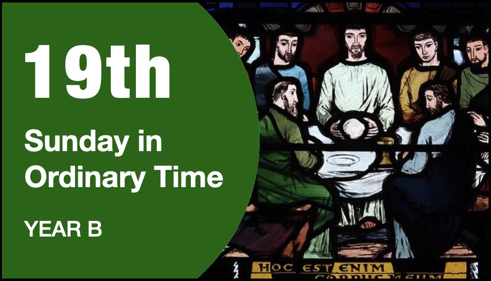 INTRODUCTION - 19th Sunday of Year B