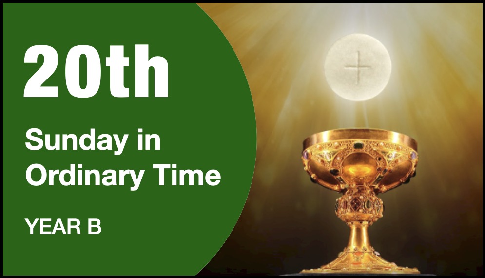 INTRODUCTION - 20th Sunday of Year B