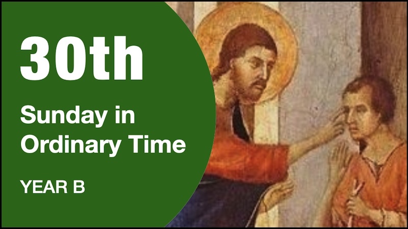INTRODUCTION - 30th Sunday of Year B