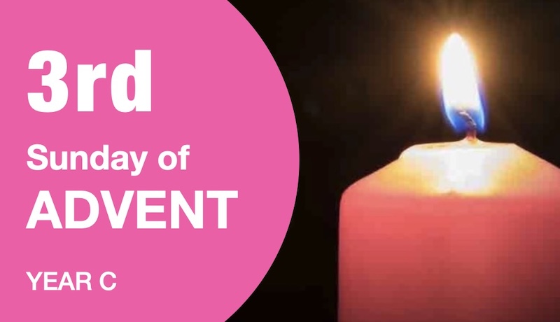 COMMENTARY - 3rd Sunday of Advent C