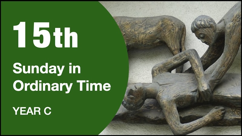 MASS READINGS - 15th Sunday of Year C