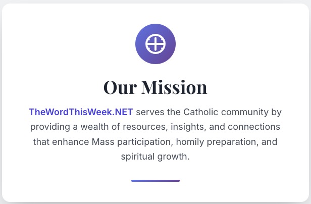 The Word This Week Mission Statement