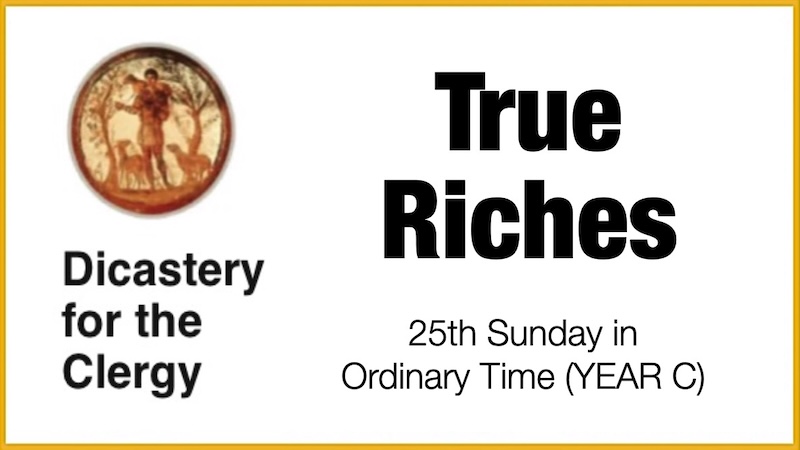 PAPAL HOMILIES - 25th Sunday of Year C