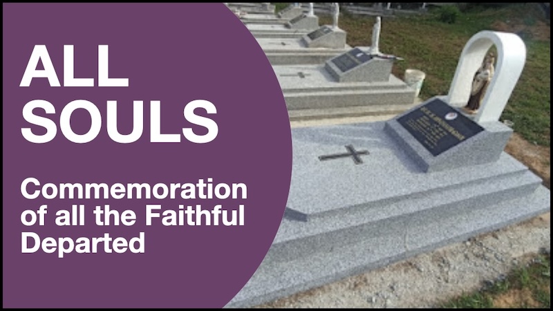 COMMENTARY - All Souls Day