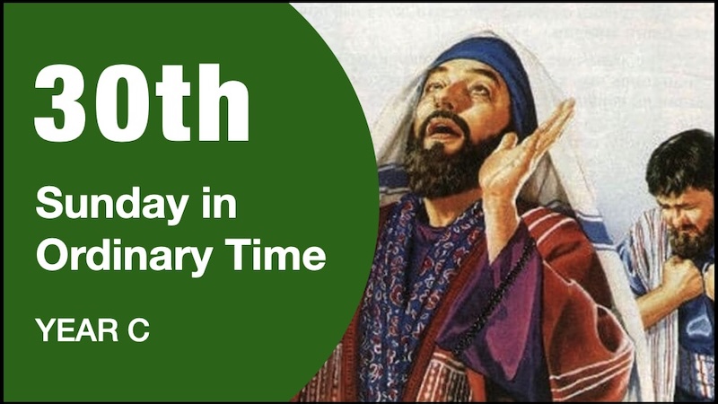 COMMENTARY - 30th Sunday of Year C