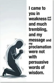 A silhouette of a person kneeling with hands clasped, accompanied by a text quote about coming in weakness and fear.