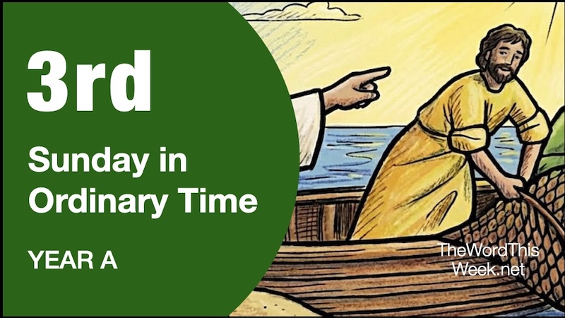 LITURGY PLANNER – 3rd Sunday of Year A