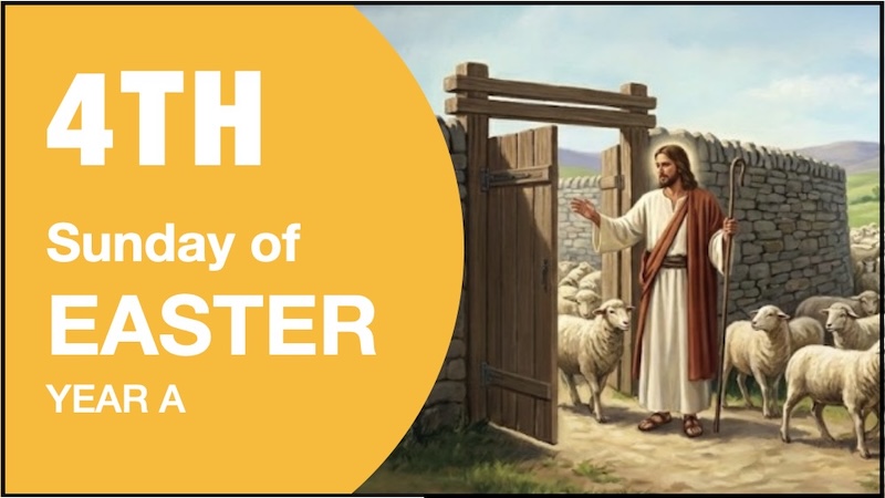 LITURGY PLANNER – 4th Sunday of Easter (A)