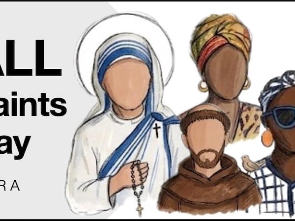 LITURGY PLANNER – Solemnity of All Saints