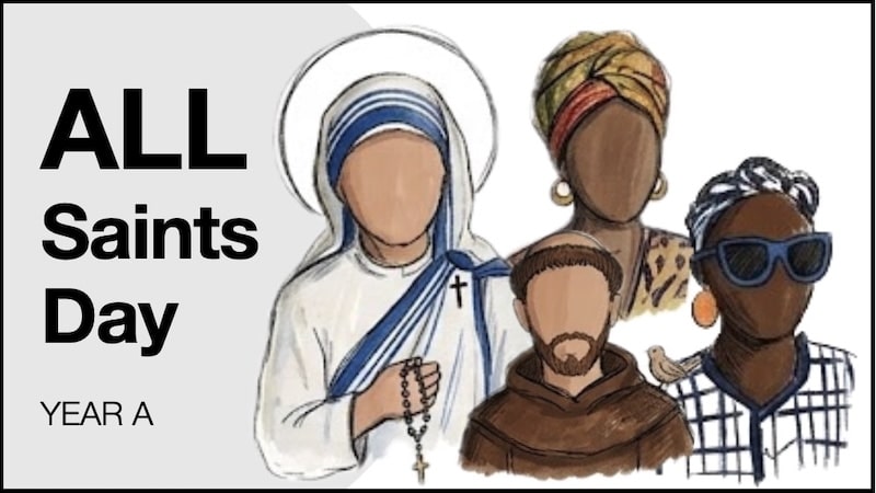 LITURGY PLANNER – Solemnity of All Saints
